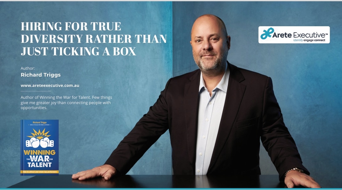 Hiring for true diversity rather than just ticking a box Richard Triggs